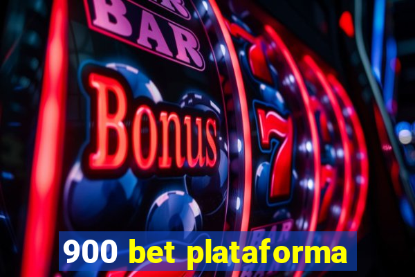 900 bet plataforma